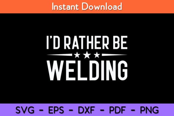 I'd Rather Be Welding Embroidery Review