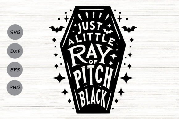 Just a Little Ray of Pitch Black Svg Graphics and Crafts