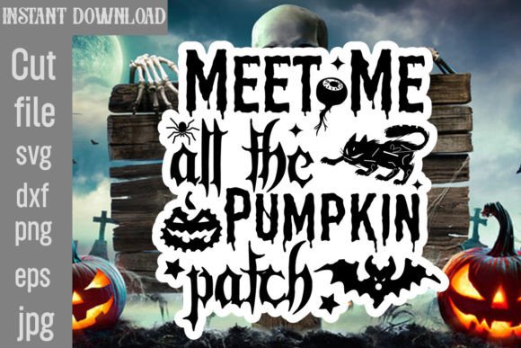Meet Me All the Pumpkin Patch SVG Cut Fi Graphics and Crafts
