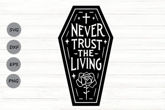 Never Trust the Living Svg. Graphics & Crafts Review