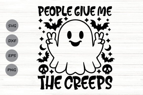 People Give Me the Creeps Svg Graphics and Crafts Review