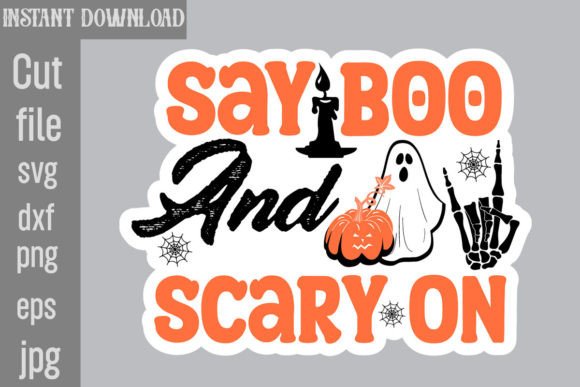 Say Boo and Scary on SVG Cut File Graphics and Crafts