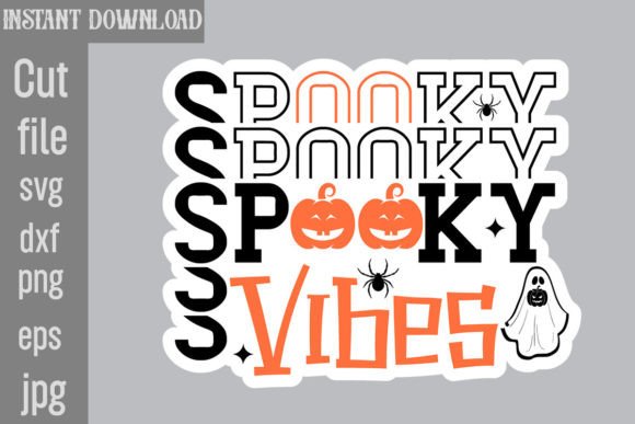 Spooky Vibes SVG Cut File: Graphics and Crafts for Seasonal Sellers