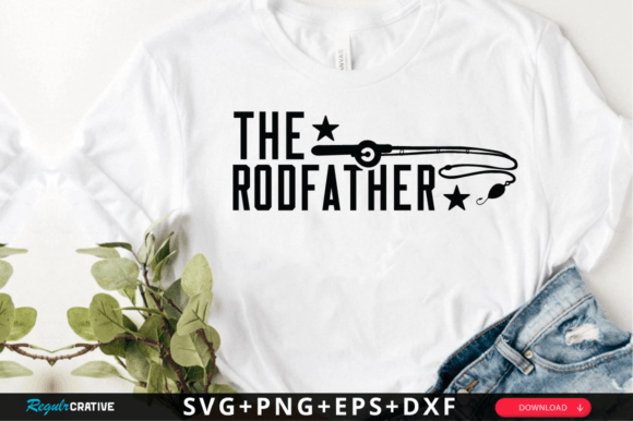 The Rodfather SVG Design: Graphics and Crafts for Bold Handmade Products