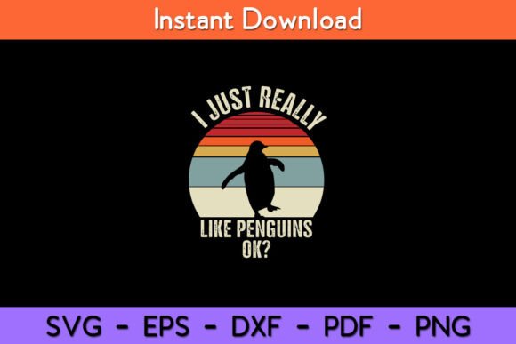 Vintage Retro I Just Really Like Penguin Graphics and Crafts Review