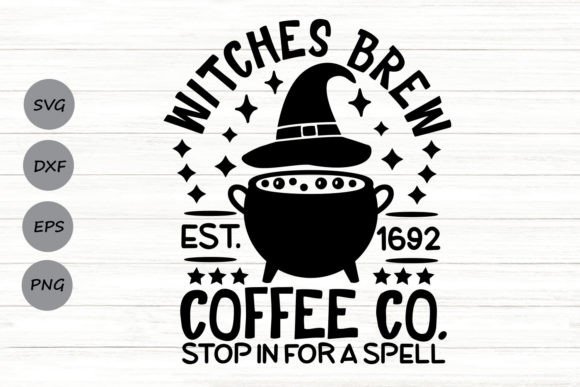 Witches Brew Coffee Co. Svg Graphics for Crafts